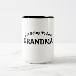 I'm Going To Be A GRANDMA, Black Text Two-Tone Coffee Mug