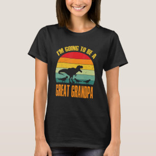 I'm Going To Be A Great Grandpa Dinosaur Rex Vinta T-Shirt