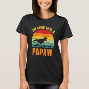 I'm Going To Be A Papaw Dinosaur Rex Vintage T-Shirt