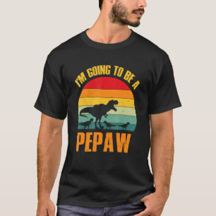 I'm Going To Be A Pepaw Dinosaur Rex Vintage T-Shirt