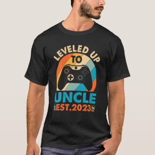 I'm Going To Be An Uncle 2023 Funny Levelled Up To T-Shirt