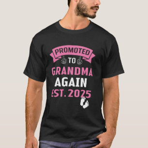 I'm Going to Be Grandma Again 2025 Great Grandma A T-Shirt
