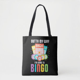 I'm Going To Bingo Player Humor Game gambling Tote Bag