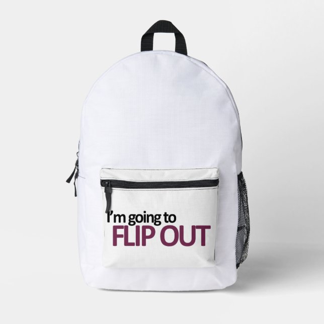 I'm Going To Flip Out Ornament Printed Backpack (Front)