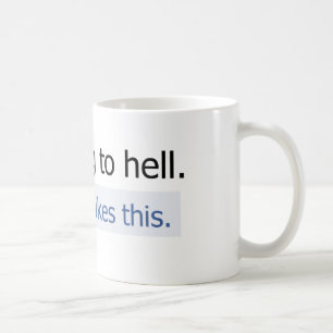 I'm going to hell coffee mug