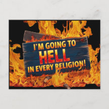 I'm Going to Hell in Every Religion Postcard
