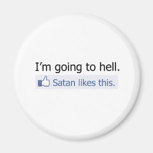 I'm going to hell magnet