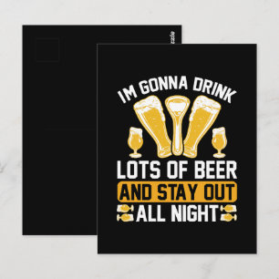 I'm gonna drink lots of beer postcard