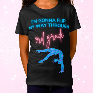 I'm Gonna Flip My Way Through 3rd Grade T-Shirt