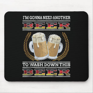Im Gonna Need Another Beer German Bier Bavaria Tan Mouse Mat