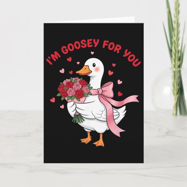 Im Goosey For You Silly Goose Flower Bouquet Valen Card (Front)