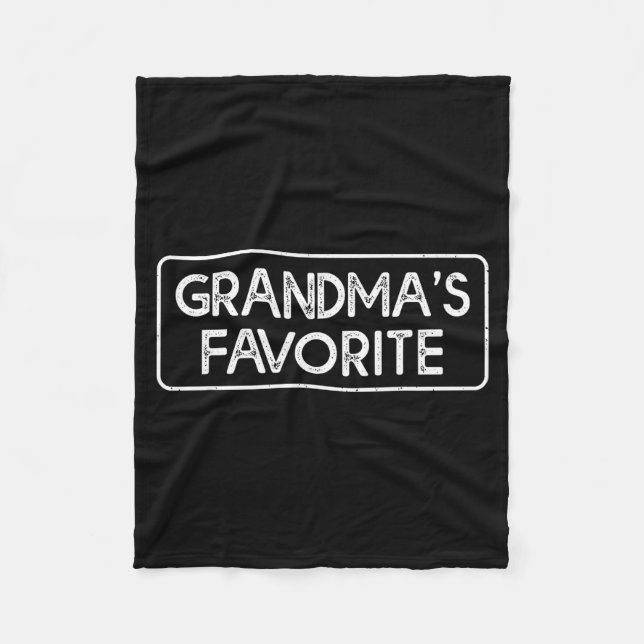 I'm Grandma's Favorite Funny Grandson Granddaughte Fleece Blanket (Front)