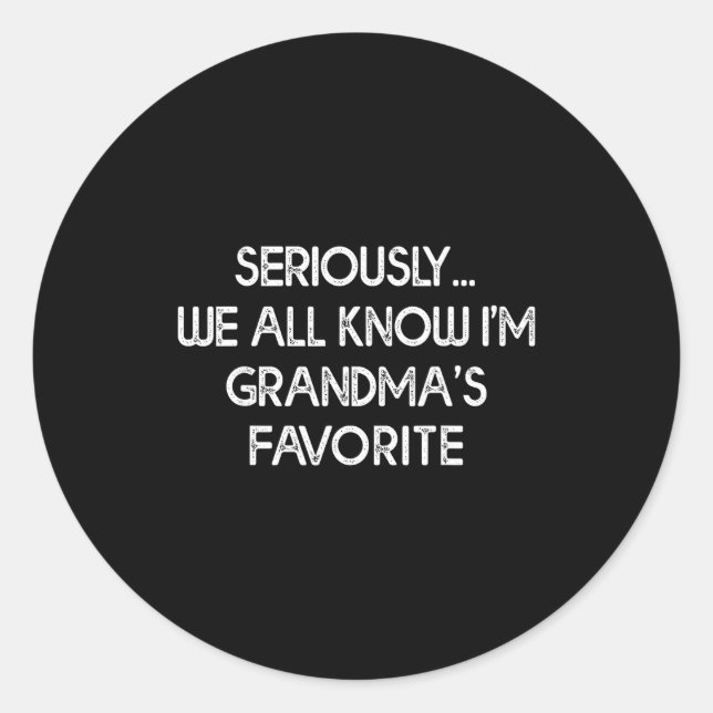 I'm Grandma's Favorite Grandson Granddaughter Humo Classic Round Sticker (Front)
