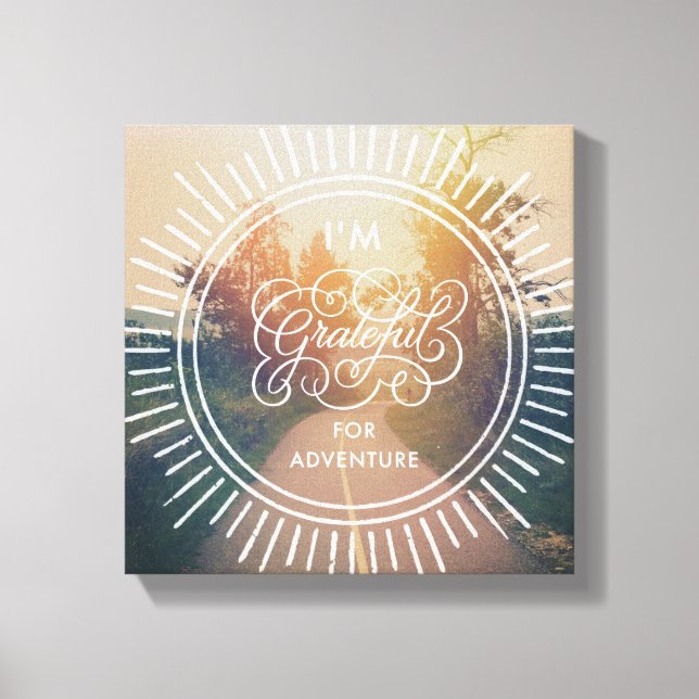 I'm Grateful For Adventure Canvas Print (Front)