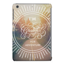 I'm Grateful For Adventure