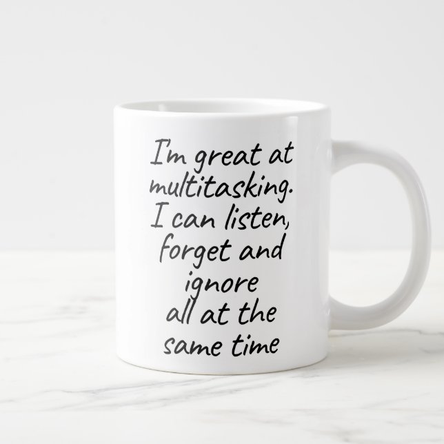 I'm great at multitasking  large coffee mug (Right)