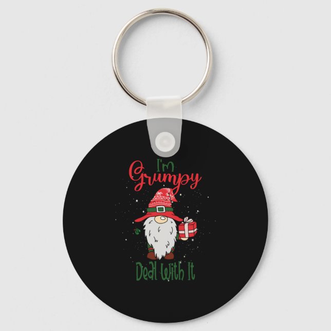 Im Grumpy Deal With It - Christmas Gnome Gift Key Ring (Front)