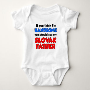 I'm Handsome Slovak Father Baby Bodysuit