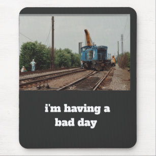  i'm having a bad day          Clipboard Mouse Mat