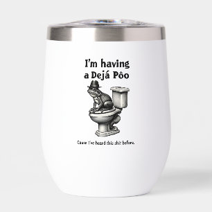 I'm Having a Déjà Poo Heard This Before Frog