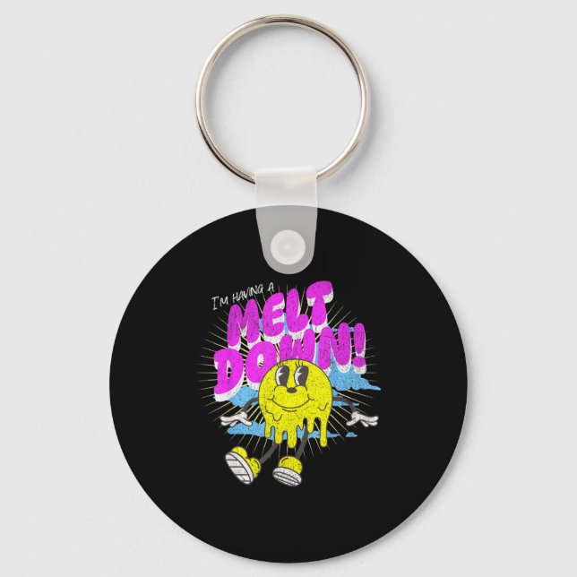 I'm Having A Meltdown, Funny Anxiety Stress Joke  Key Ring (Front)