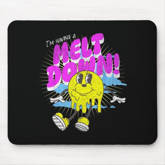 I'm Having A Meltdown, Funny Anxiety Stress Joke  Mouse Mat (Front)