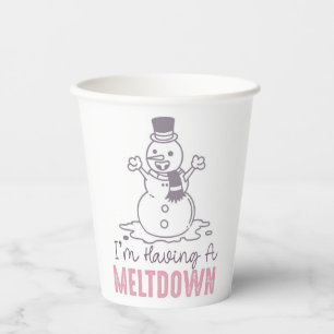 I'm Having a Meltdown - Funny Snowman Design Paper Cups