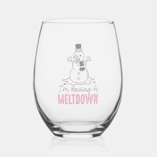 I'm Having a Meltdown - Funny Snowman Design Stemless Wine Glass