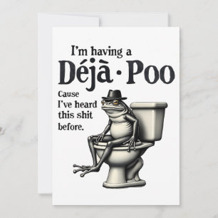 I'm Having Déjà Poo Cause I've Heard This Frog Invitation