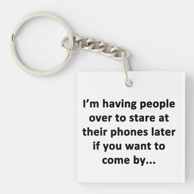 I'm Having People Over Key Ring (Front)