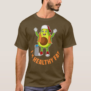 I'm Healthy Fat, Cute Avocado, Funny Vegetarian, V T-Shirt
