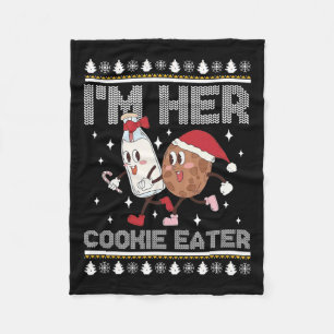 I'm Her Cookie Eater - Im His Milk Drinker Christm Fleece Blanket