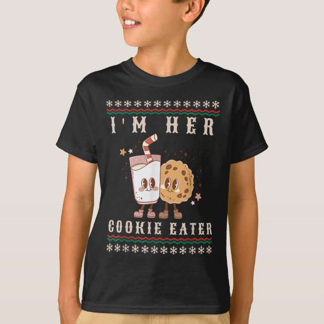 I'm Her Cookie Eater I'm His Milk Drinker Couples  T-Shirt (Front)