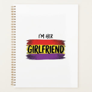 Im Her Girlfriend Rainbow Pride Vector Shirt Planner