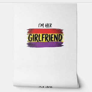 Im Her Girlfriend Rainbow Pride Vector Shirt Wallpaper