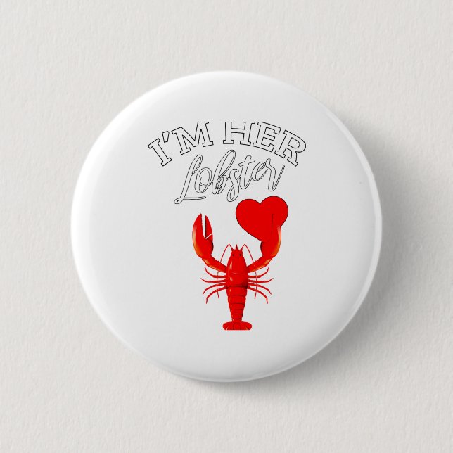 Im Her Lobster Heart Couple Matching Gift Valentin 6 Cm Round Badge (Front)