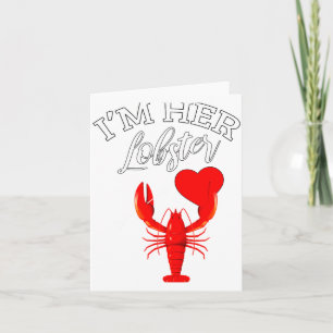 Im Her Lobster Heart Couple Matching Gift Valentin Card