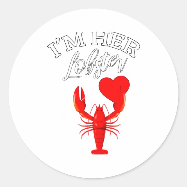 Im Her Lobster Heart Couple Matching Gift Valentin Classic Round Sticker (Front)