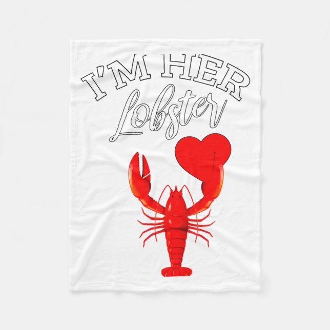 Im Her Lobster Heart Couple Matching Gift Valentin Fleece Blanket (Front)