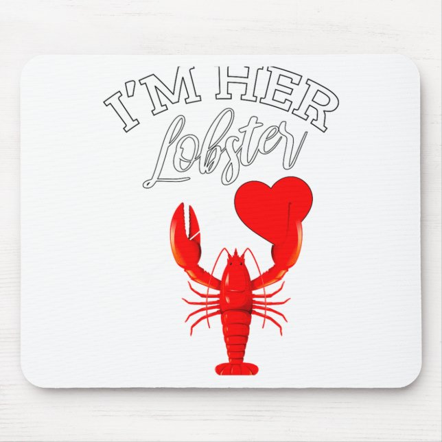 Im Her Lobster Heart Couple Matching Gift Valentin Mouse Mat (Front)