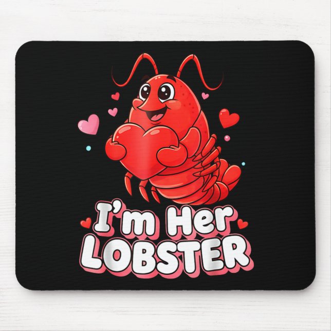 I'm Her Lobster Matching Couple Valentine's Day Wo Mouse Mat (Front)