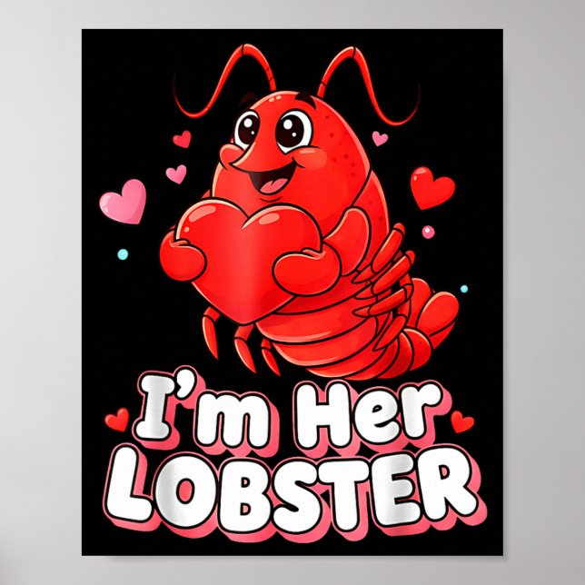 I'm Her Lobster Matching Couple Valentine's Day Wo Poster (Front)