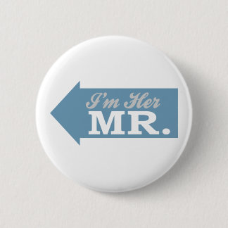 I'm Her Mr. (Blue Arrow) 6 Cm Round Badge