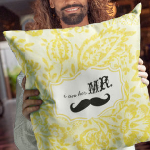 I'm Her Mr. Lemon Zest Moustache Pillow