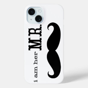 I'm Her Mr. Moustache Grooms Gifts iPhone 15 Case
