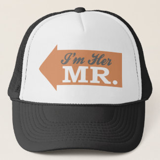 I'm Her Mr. (Orange Arrow) Trucker Hat