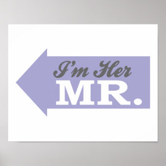 I'm Her Mr. (Violet Arrow) Poster