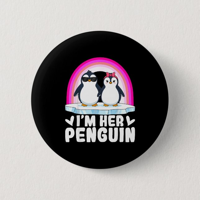 I'm Her Penguin Matching Couple Valentine Love Hea 6 Cm Round Badge (Front)