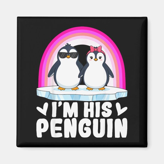 I'm Her Penguin Matching Couple Valentine Love Hea Magnet (Front)