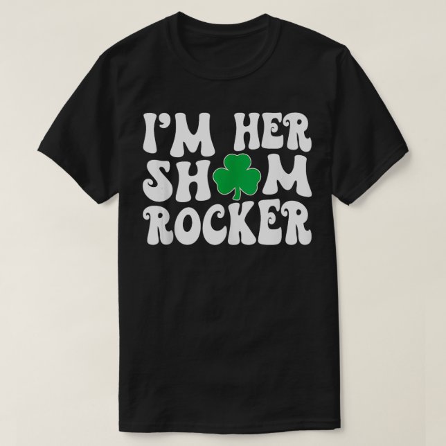 Im Her Sham Rocker Matching Couples St Patricks Da T-Shirt (Design Front)
